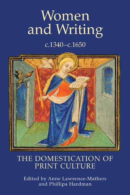 Book cover image for Women and Writing, c.1340-c.1650 ISBN: 9781903153321