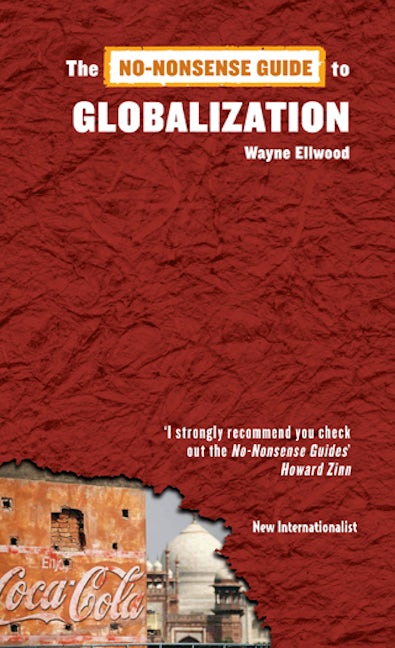 Book cover image for The No-Nonsense Guide to Globalization ISBN: 9781904456445