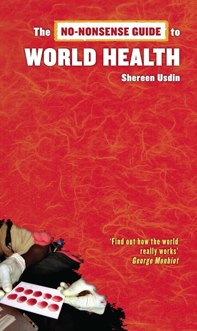 Book cover image for The No-Nonsense Guide to World Health ISBN: 9781904456650