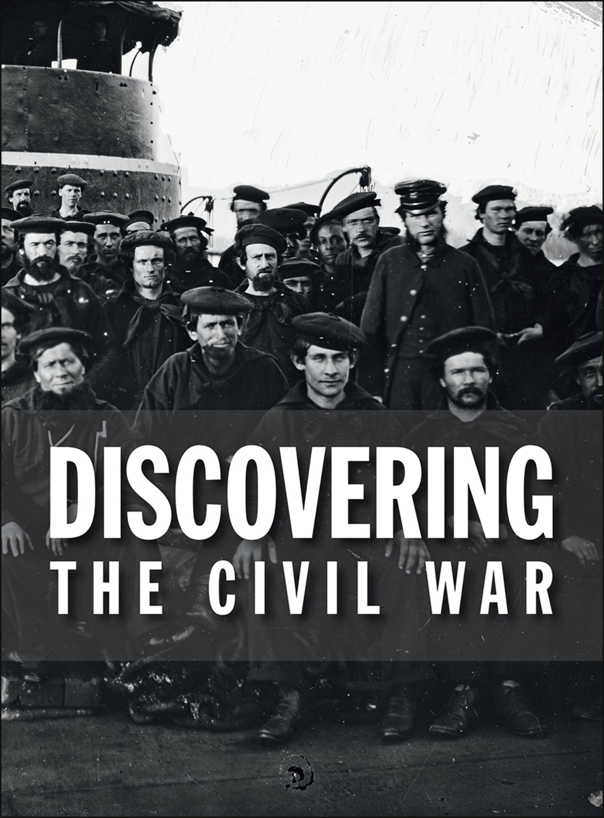 Cover image for Discovering the Civil War ISBN 9781904832911