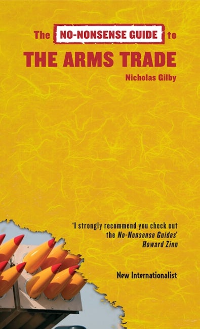 Book cover image for No-Nonsense Guide to the Arms Trade ISBN: 9781906523176