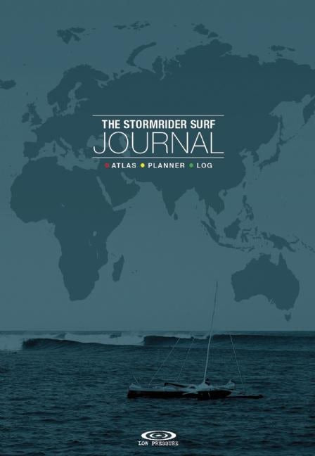 Book cover image for The Stormrider Surf Journal ISBN: 9781908520395