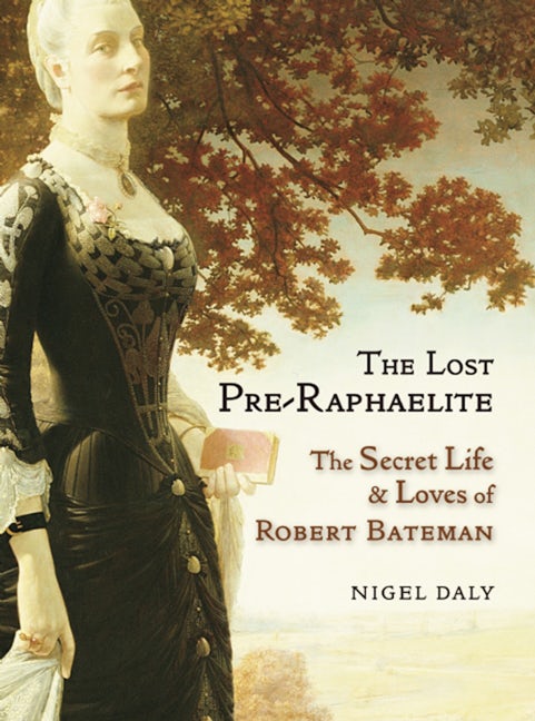 Book cover image for The Lost Pre-Raphaelite ISBN: 9781908524386
