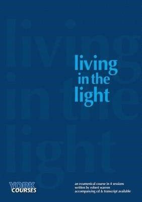 Cover image for Living in the Light ISBN 9781909107984
