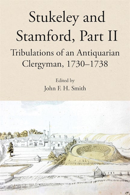 Book cover image for Stukeley and Stamford, Part II ISBN: 9781910653104