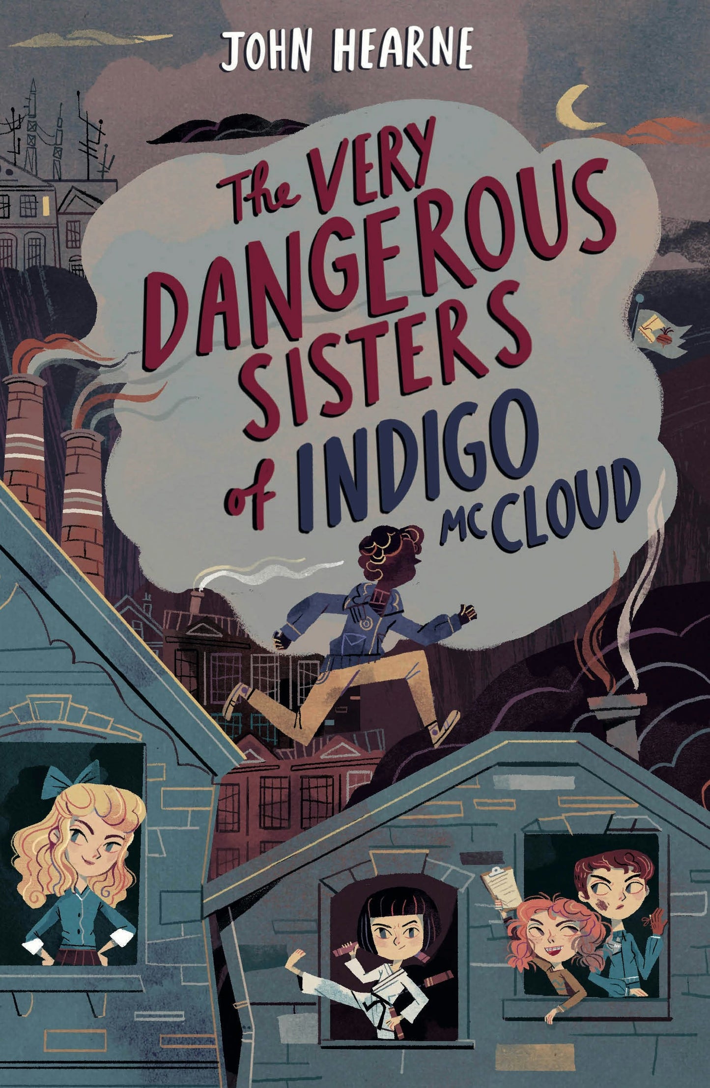 Book cover image for The Very Dangerous Sisters of Indigo McCloud ISBN: 9781912417766