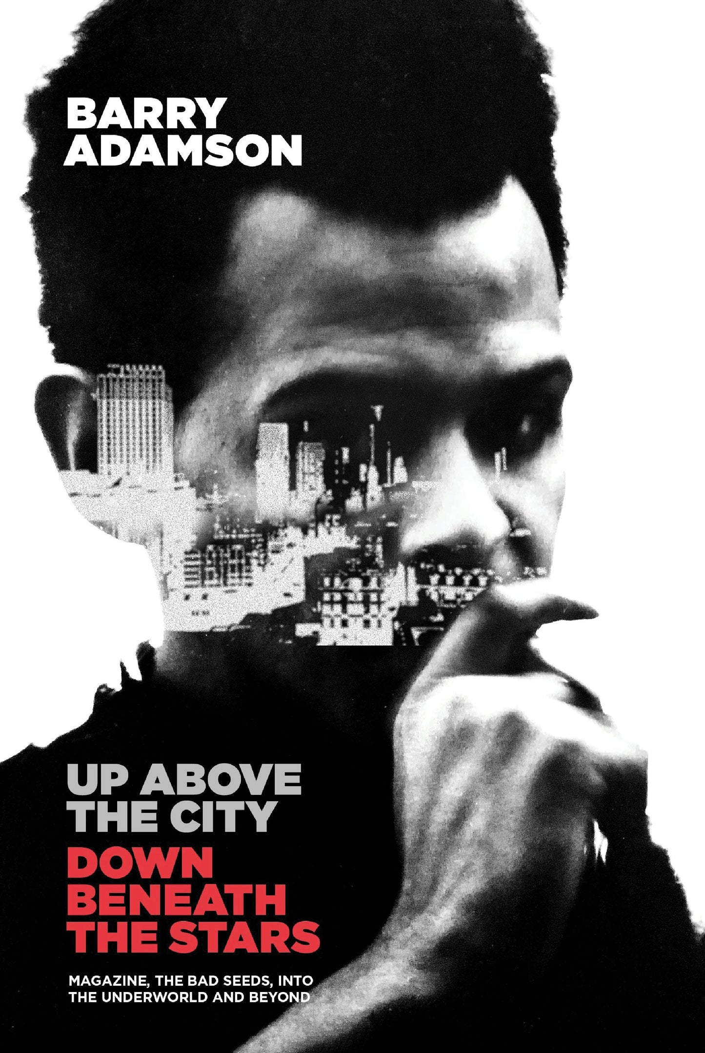 Book cover image for Up Above the City, Down Beneath the Stars ISBN: 9781913172251
