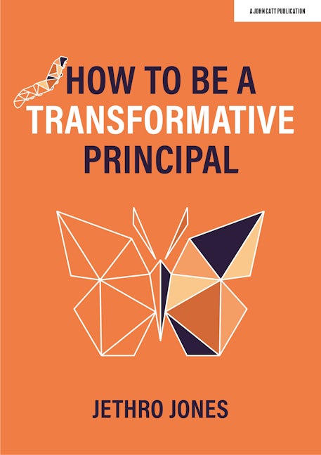 Book cover image for How to be a Transformative Principal ISBN: 9781915261090