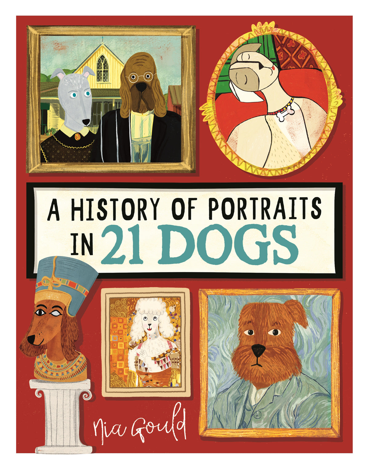 Cover image for A History of Portraits in 21 Dogs ISBN 9781915751423