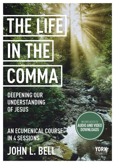 Cover image for Life in the Comma: Deepening Our Understanding of Jesus, isbn: 9781915843456