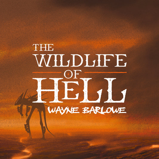 The Wildlife of Hell