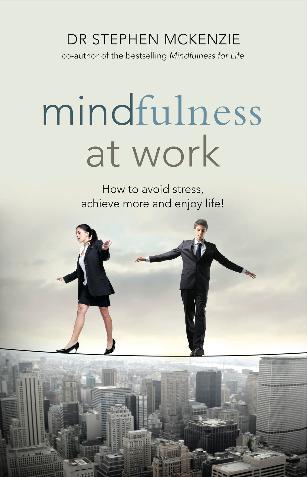 Cover image for Mindfulness at Work ISBN 9781921966194
