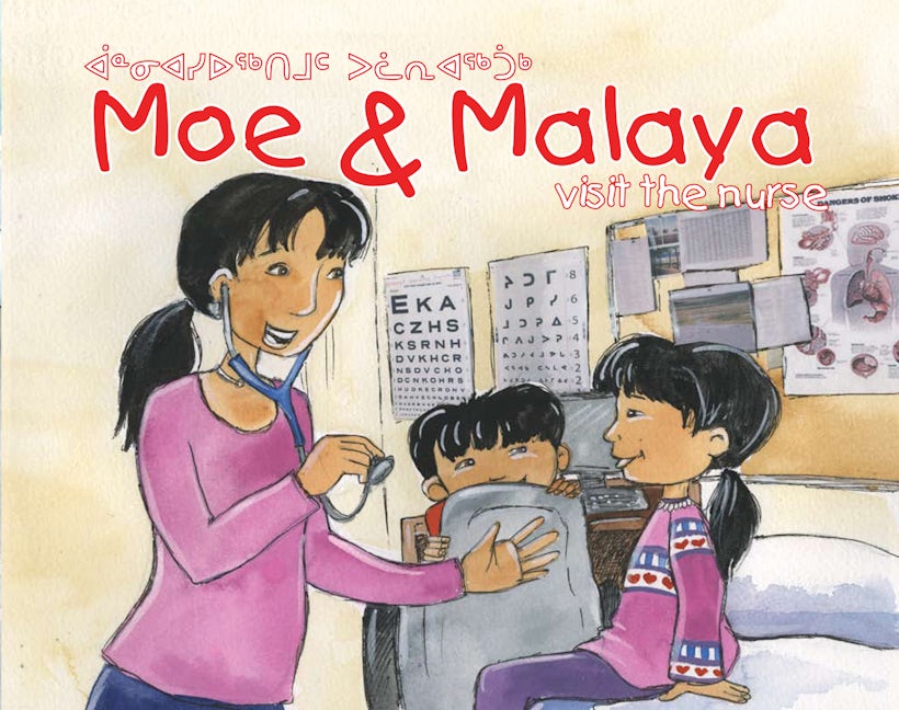 Book cover image for Moe and Malaya Visit the Nurse ISBN: 9781926569109
