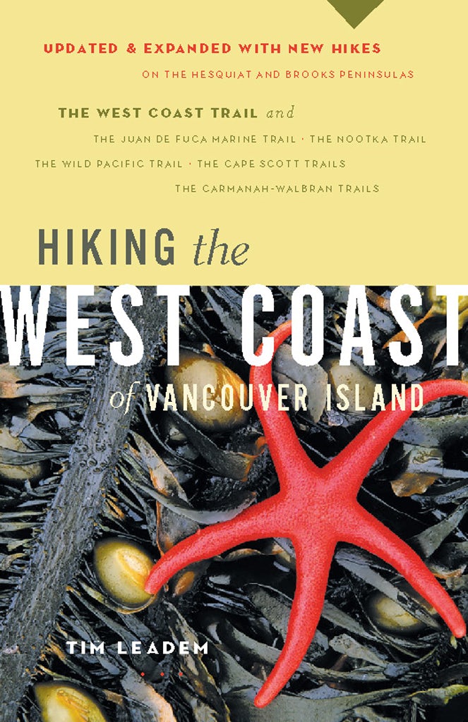 Book cover image for Hiking the West Coast of Vancouver Island ISBN: 9781926706429