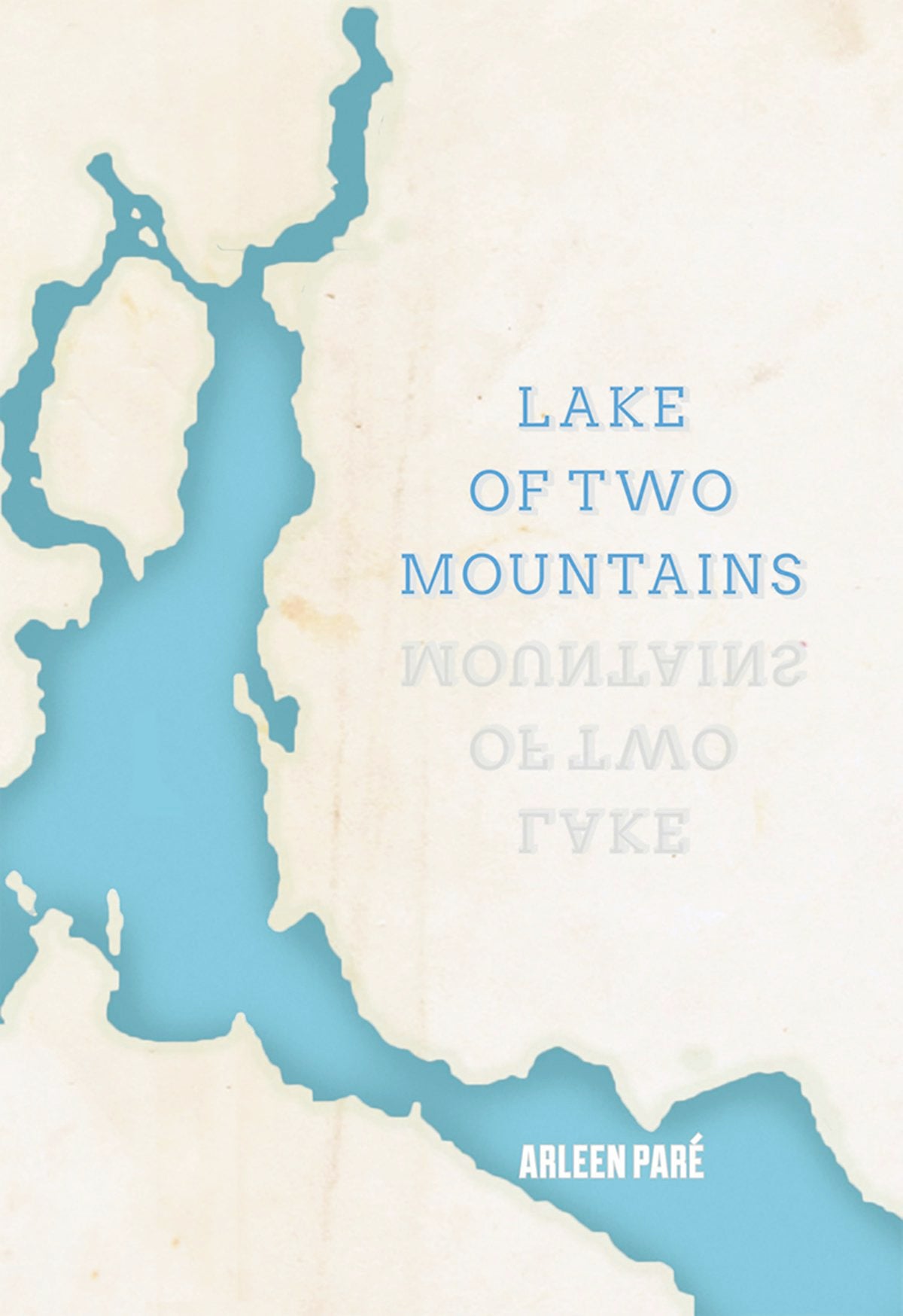 Book cover image for Lake of Two Mountains ISBN: 9781926829876