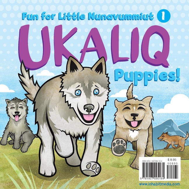 Book cover image for Ukaliq: Puppies! ISBN: 9781927095164