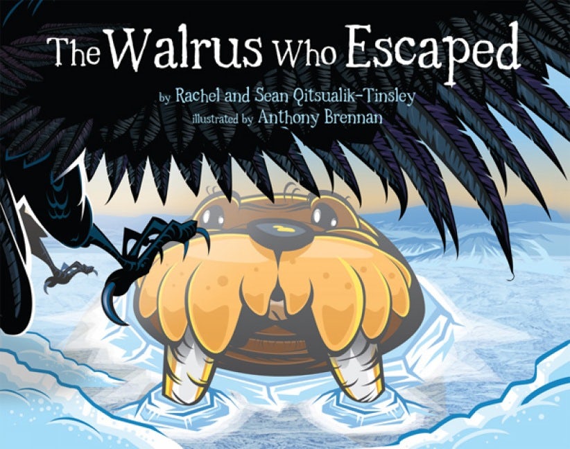 Book cover image for The Walrus Who Escaped ISBN: 9781927095683