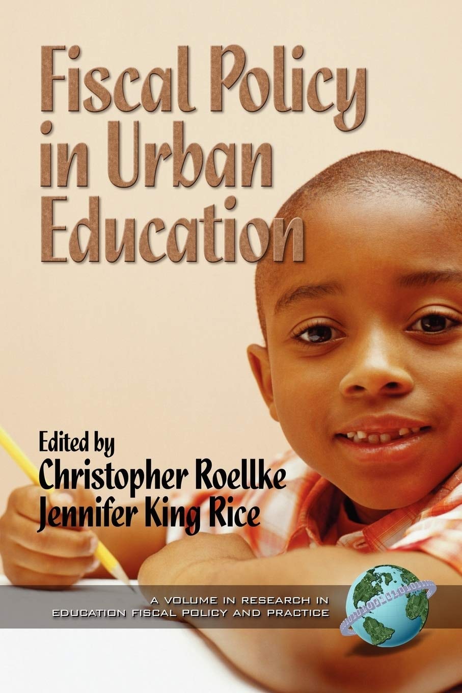 Book cover image for Fiscal Policy in Urban Education ISBN: 9781931576147