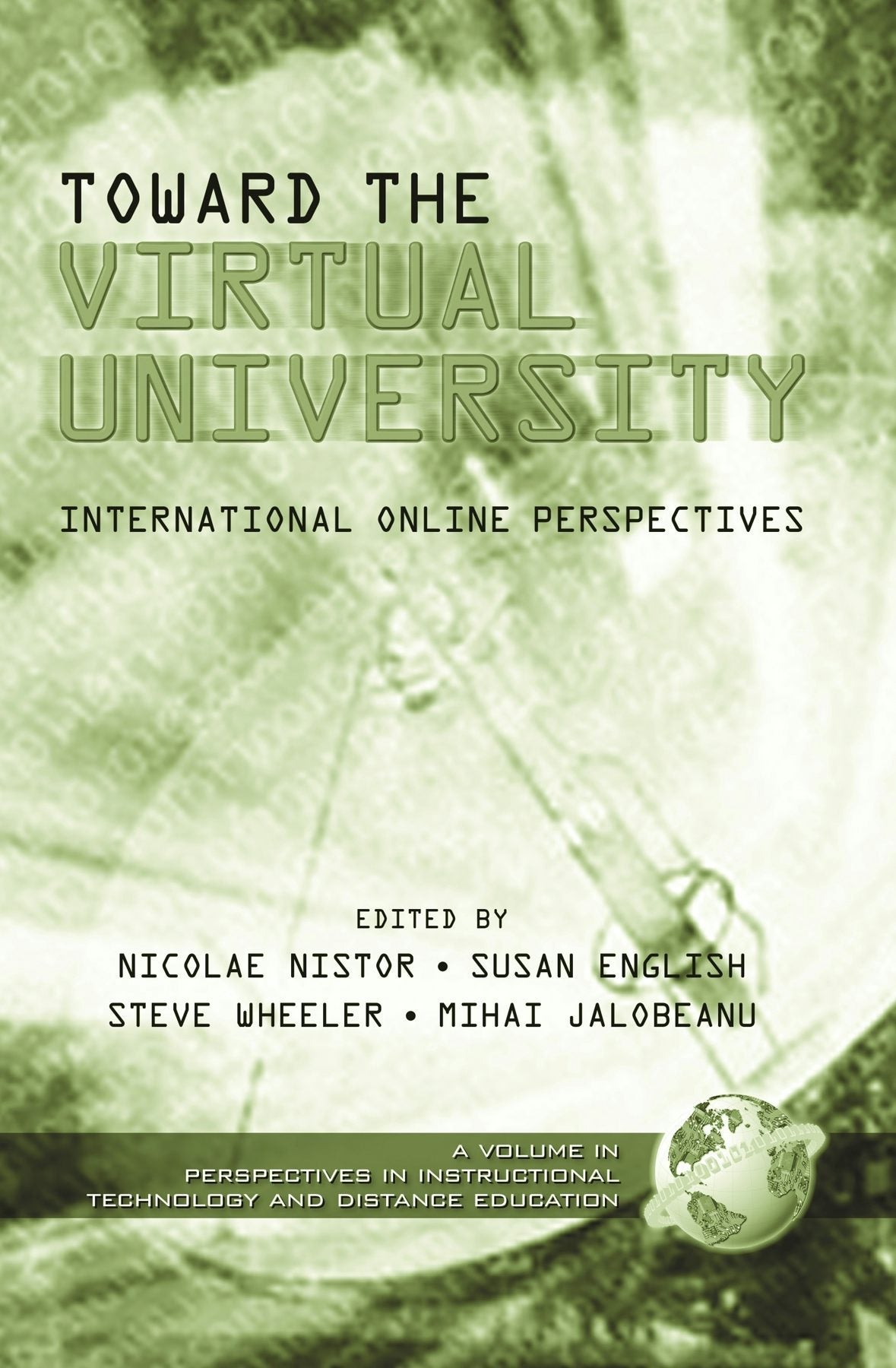 Book cover image for Toward the Virtual University ISBN: 9781931576925
