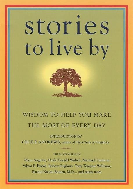 Book cover image for Stories to Live By ISBN: 9781932361209