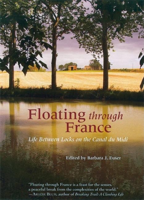 Book cover image for Floating Through France ISBN: 9781932361384