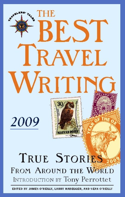 Book cover image for The Best Travel Writing 2009 ISBN: 9781932361629