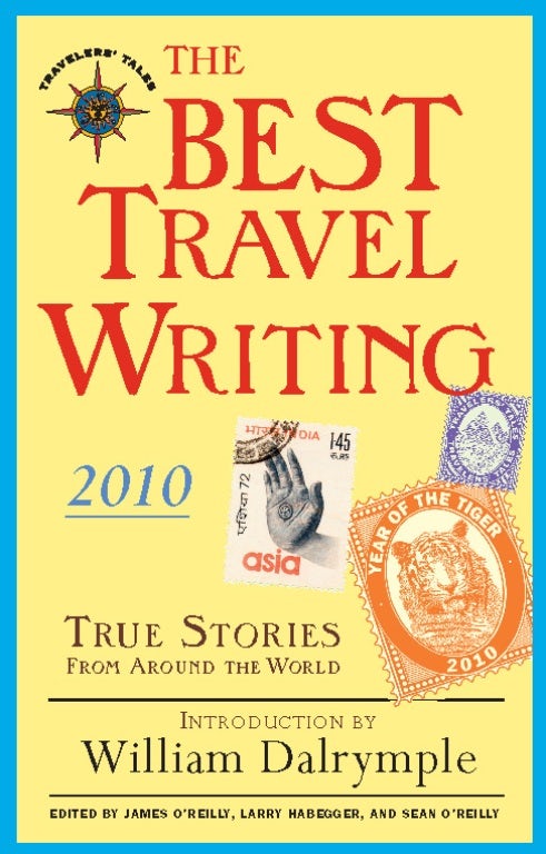 Book cover image for The Best Travel Writing 2010 ISBN: 9781932361896