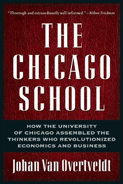 Book cover image for The Chicago School ISBN: 9781932841190
