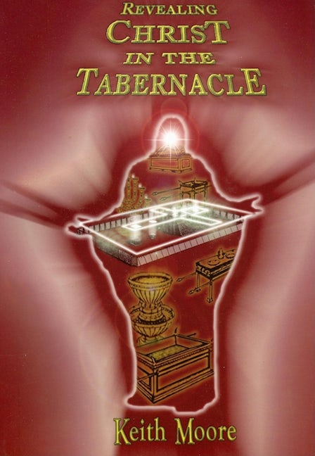 Book cover image for Revealing Christ in the Tabernacle ISBN: 9781933596280