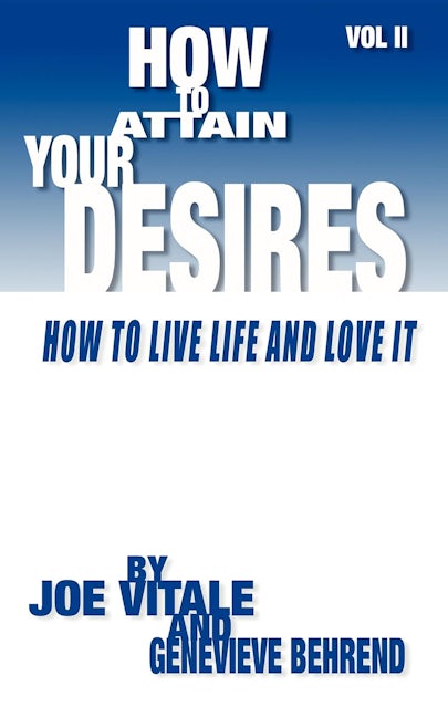 Book cover image for How to Attain Your Desires, Volume 2 ISBN: 9781933596327