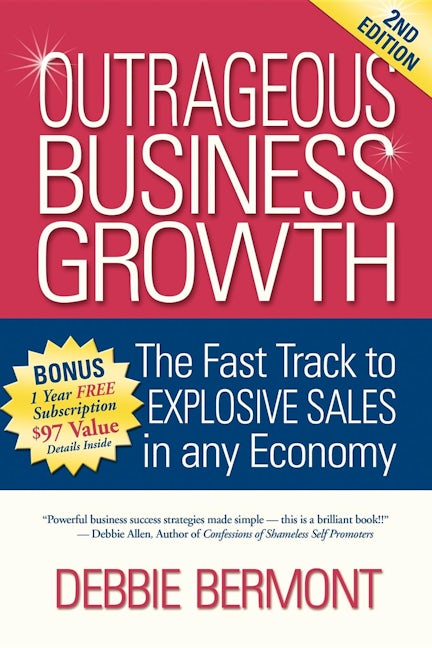 Book cover image for Outrageous Business Growth ISBN: 9781933596525