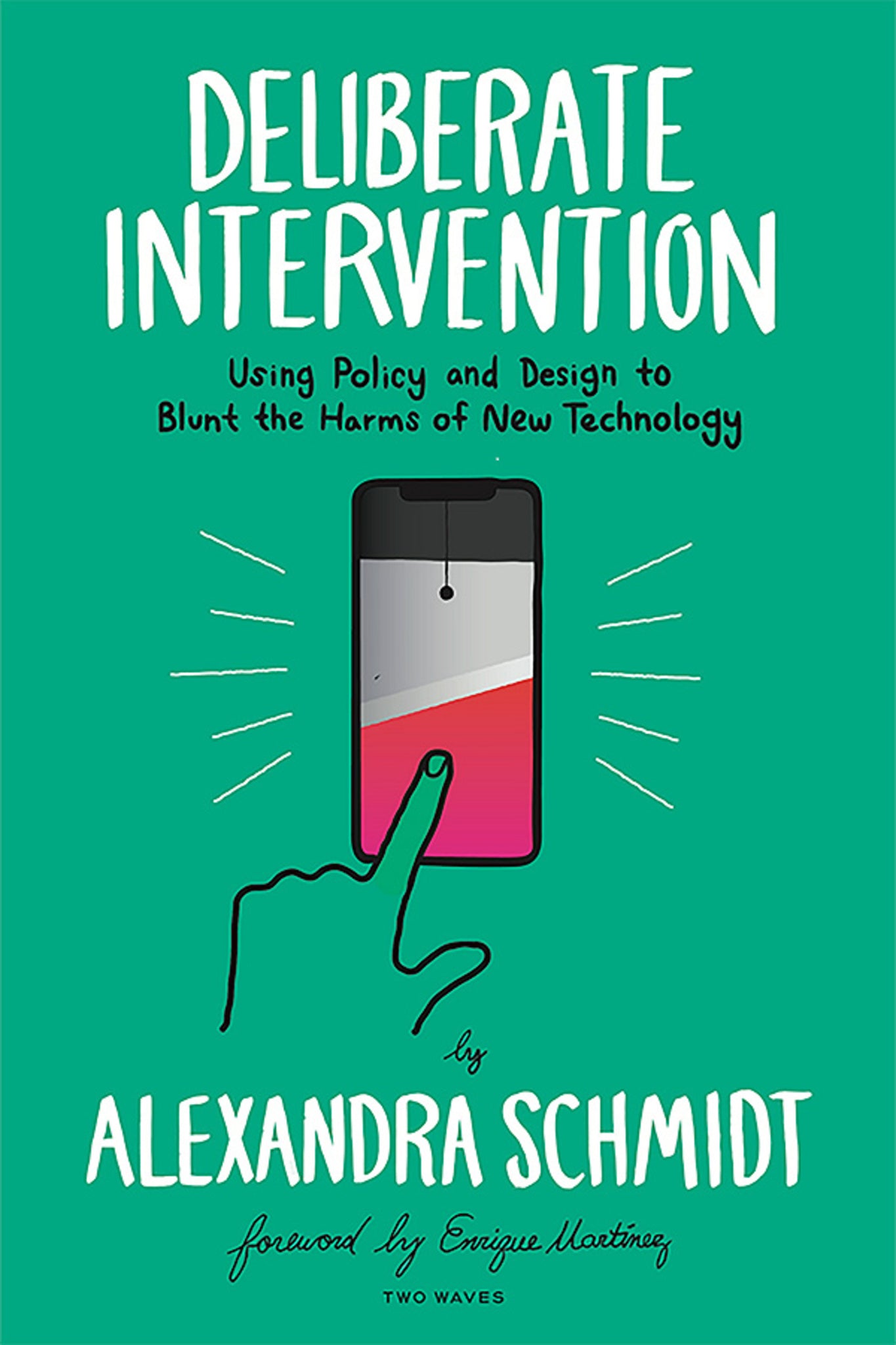 Cover image for Deliberate Intervention ISBN 9781933820750