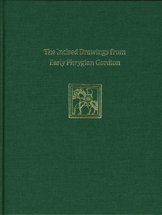 Incised Drawings from Early Phrygian Gordion