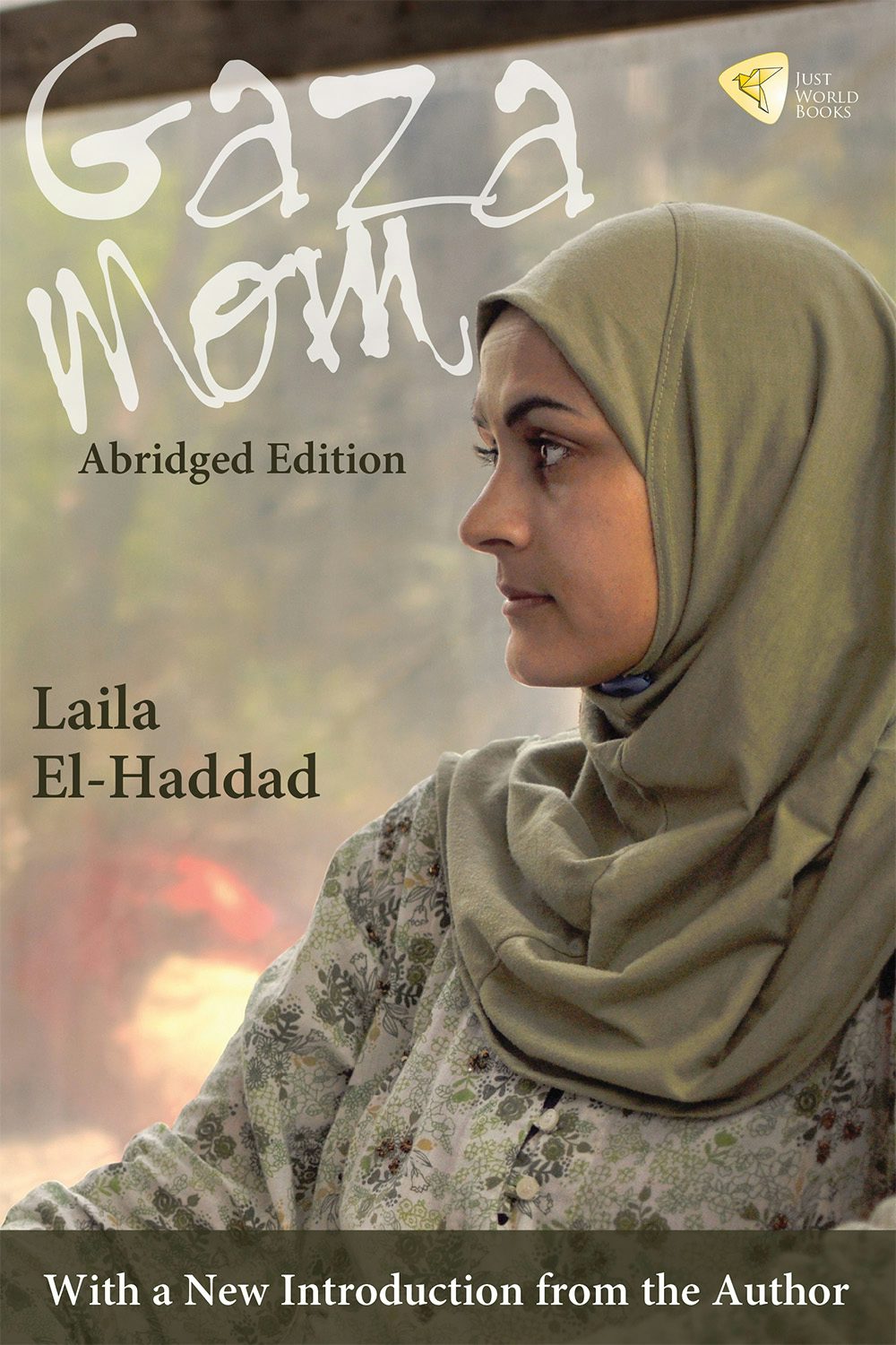 Book cover image for Gaza Mom Abridged Edition ISBN: 9781935982296