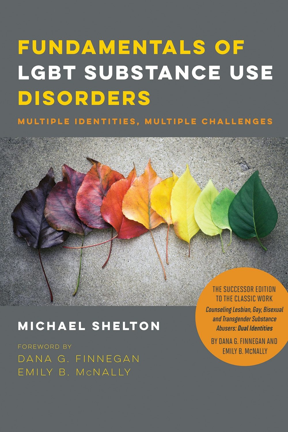 Book cover image for Fundamentals of LGBT Substance Use Disorders ISBN: 9781939594112