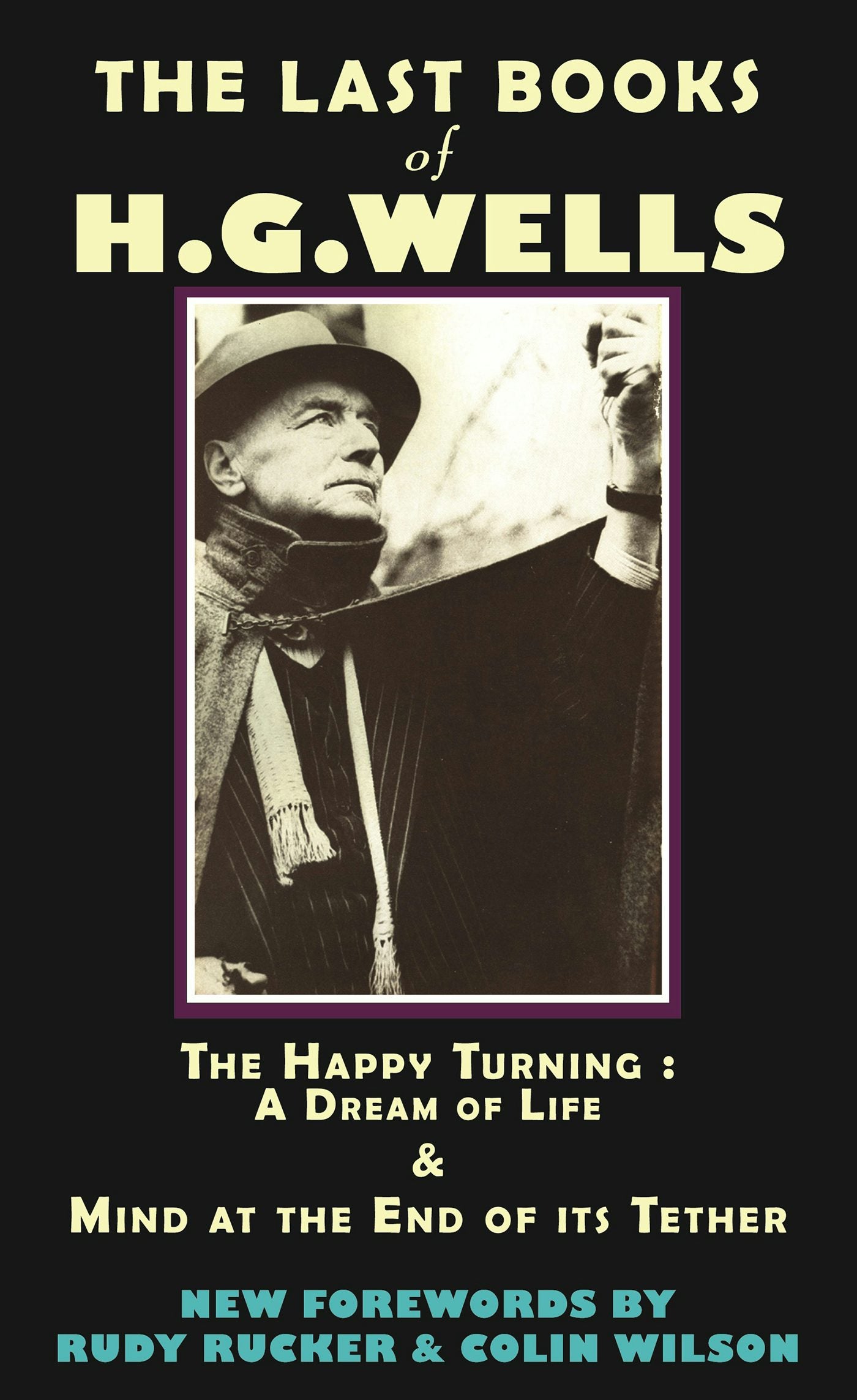 Book cover image for The Last Books of H.G. Wells ISBN: 9781939681072