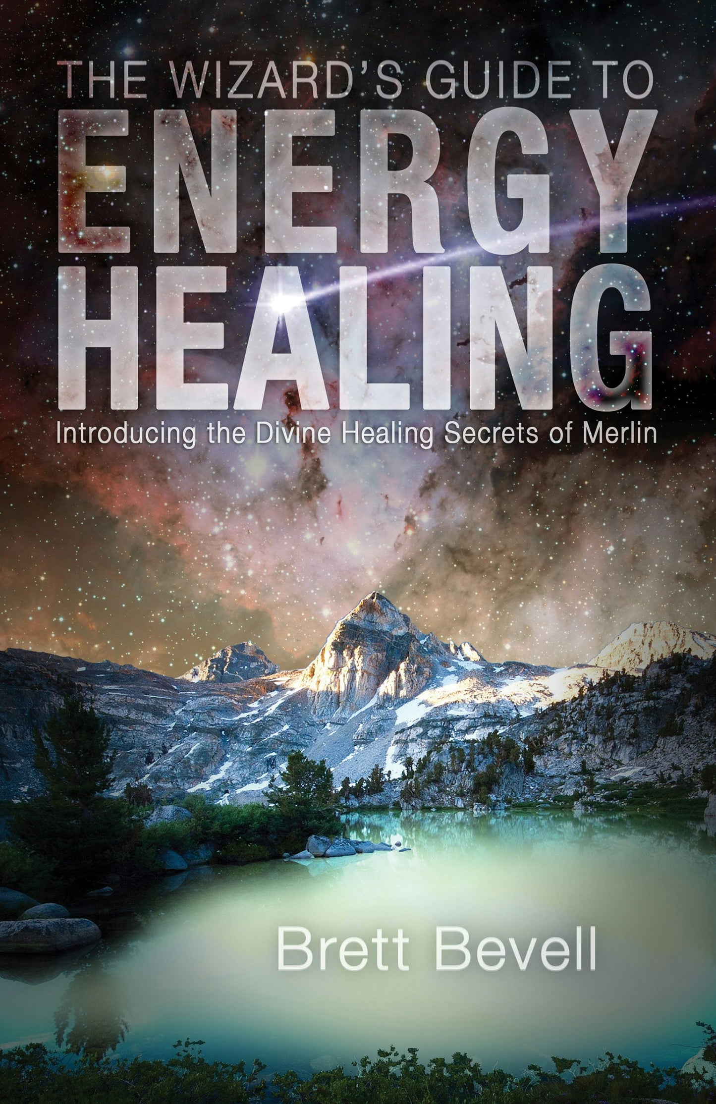 Book cover image for The Wizard's Guide to Energy Healing ISBN: 9781939681492