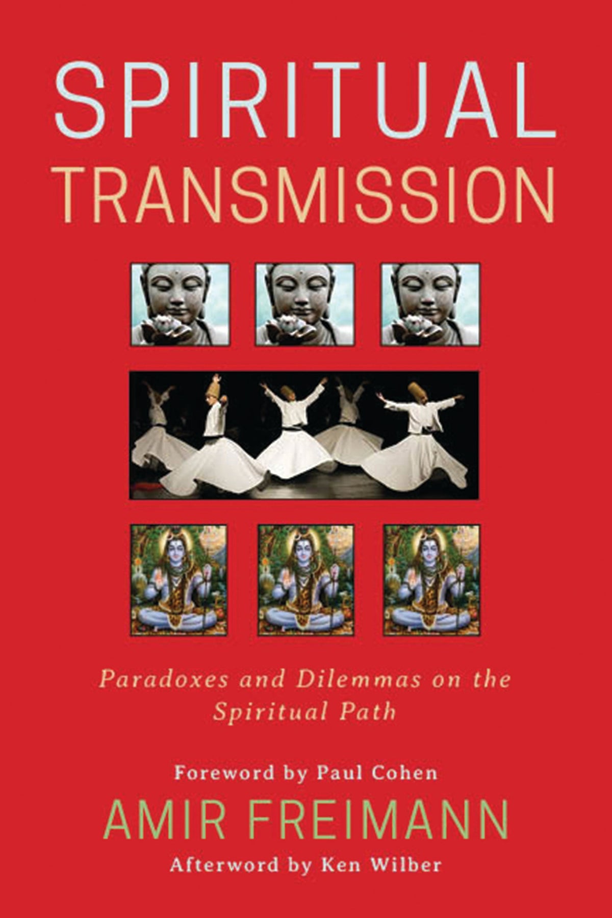 Cover image for Spiritual Transmission ISBN 9781939681966