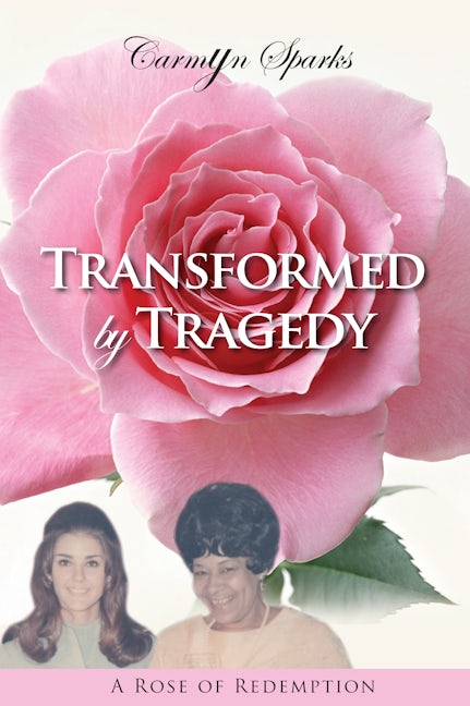 Book cover image for Transformed by Tragedy ISBN: 9781940262017