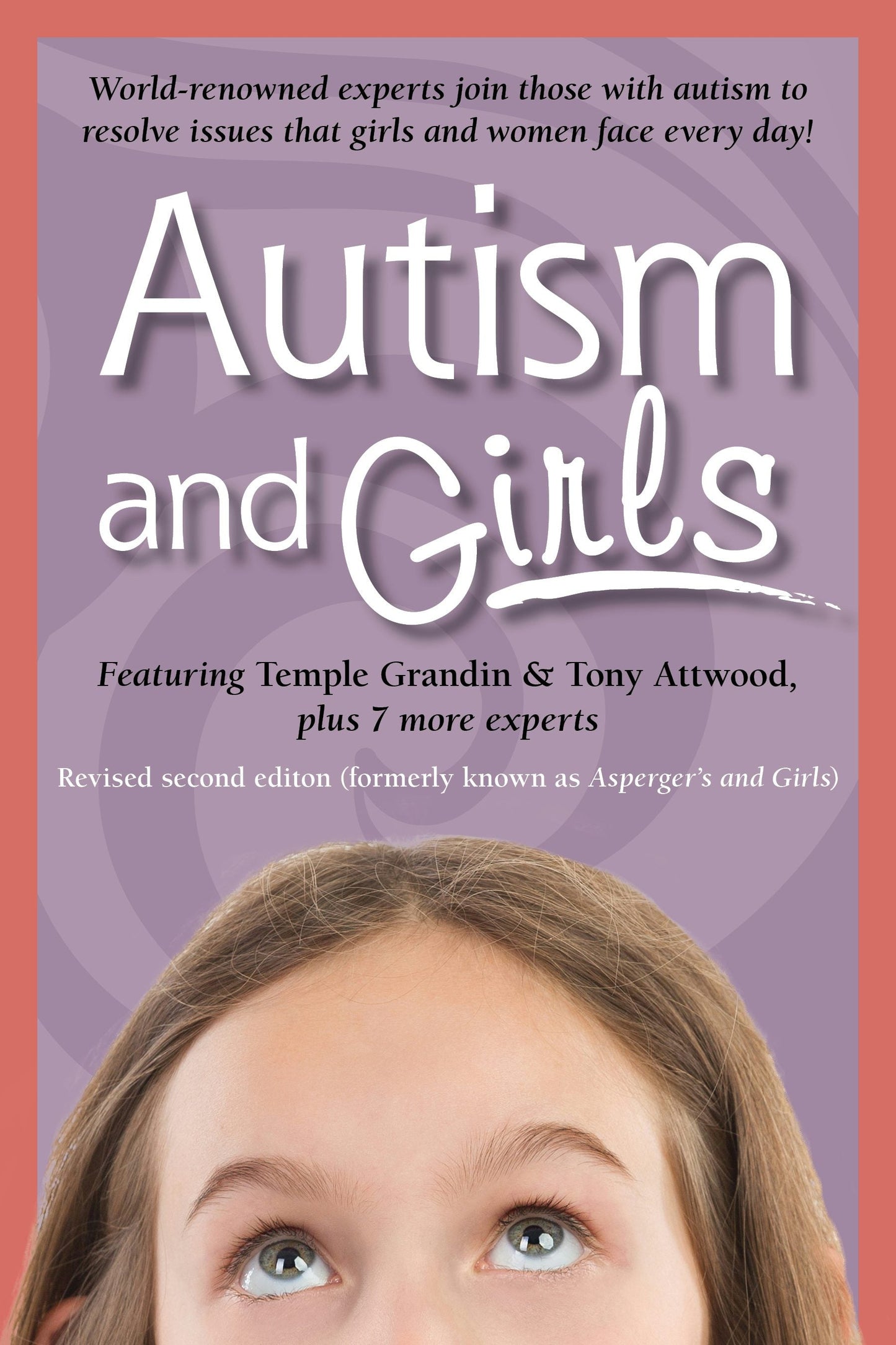 Book cover image for Autism and Girls ISBN: 9781941765234