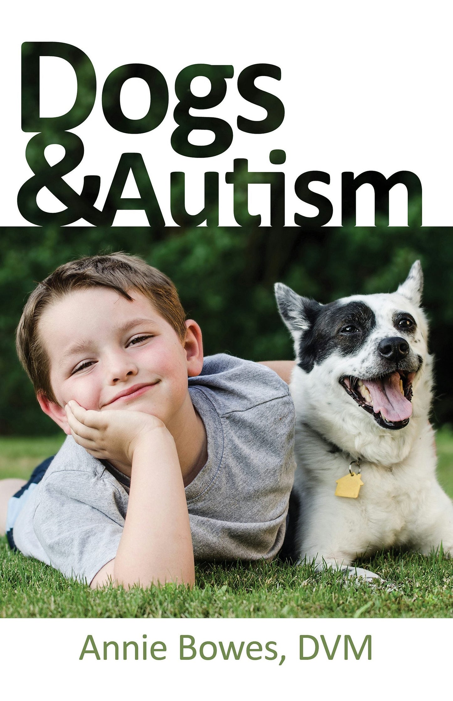 Book cover image for Dogs and Autism ISBN: 9781941765906