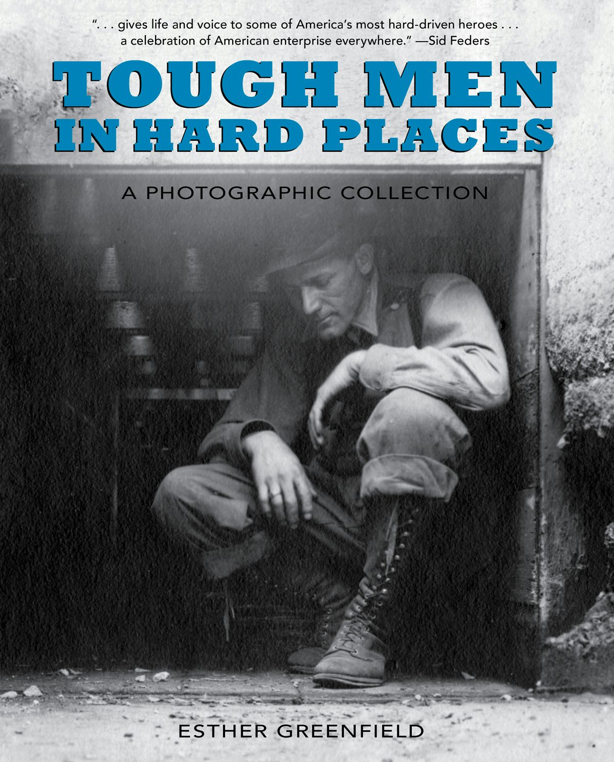 Book cover image for Tough Men in Hard Places ISBN: 9781941821497
