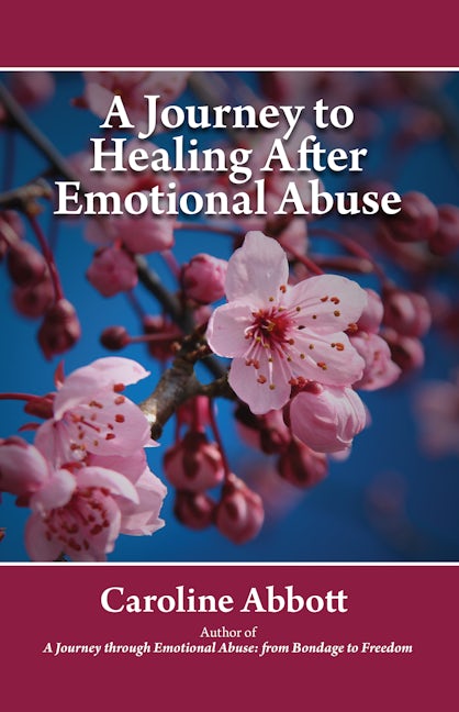 Book cover image for A Journey to Healing After Emotional Abuse ISBN: 9781942557197