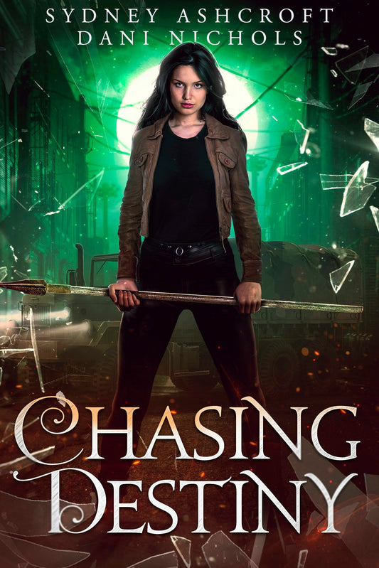 Chasing Destiny