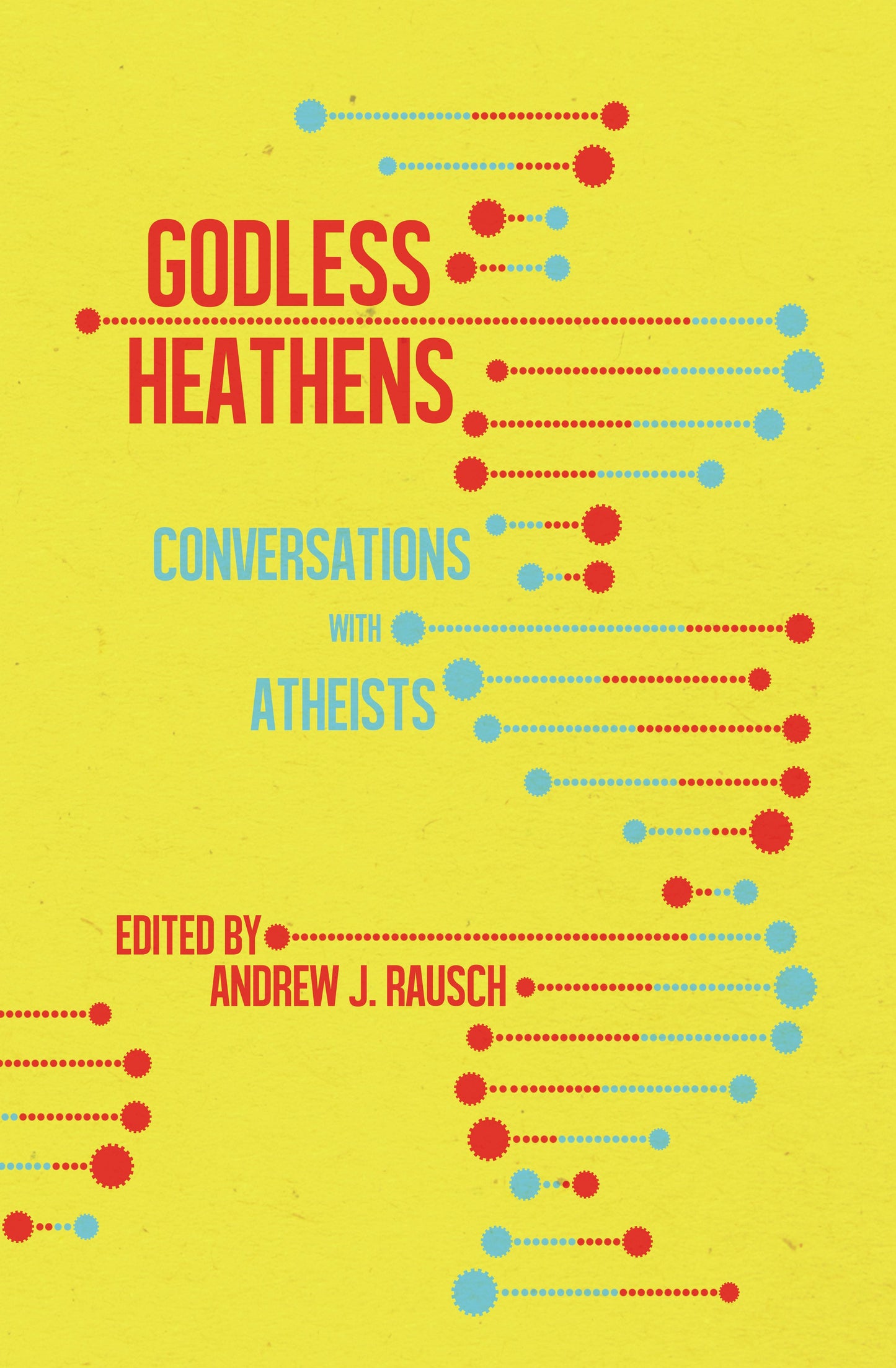 Book cover image for Godless Heathens ISBN: 9781944866358