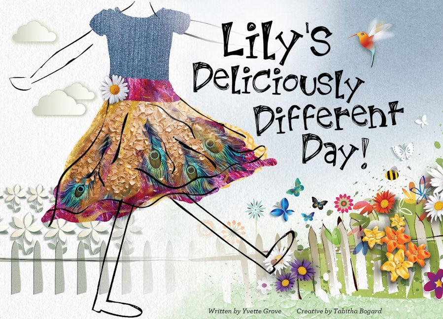 Book cover image for Lily's Deliciously Different Day ISBN: 9781945507021