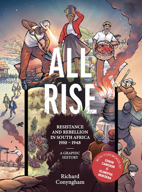 Book cover image for All Rise: Resistance and Rebellion in South Africa ISBN: 9781946395634