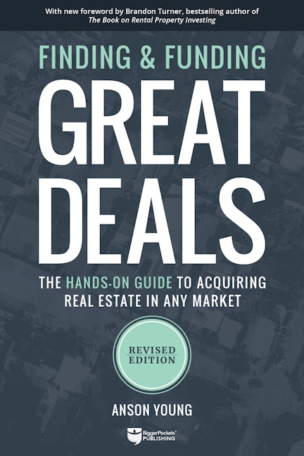 Book cover image for Finding and Funding Great Deals, Revised Edition ISBN: 9781947200173