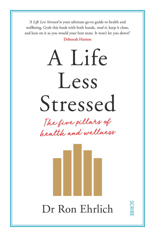 A Life Less Stressed