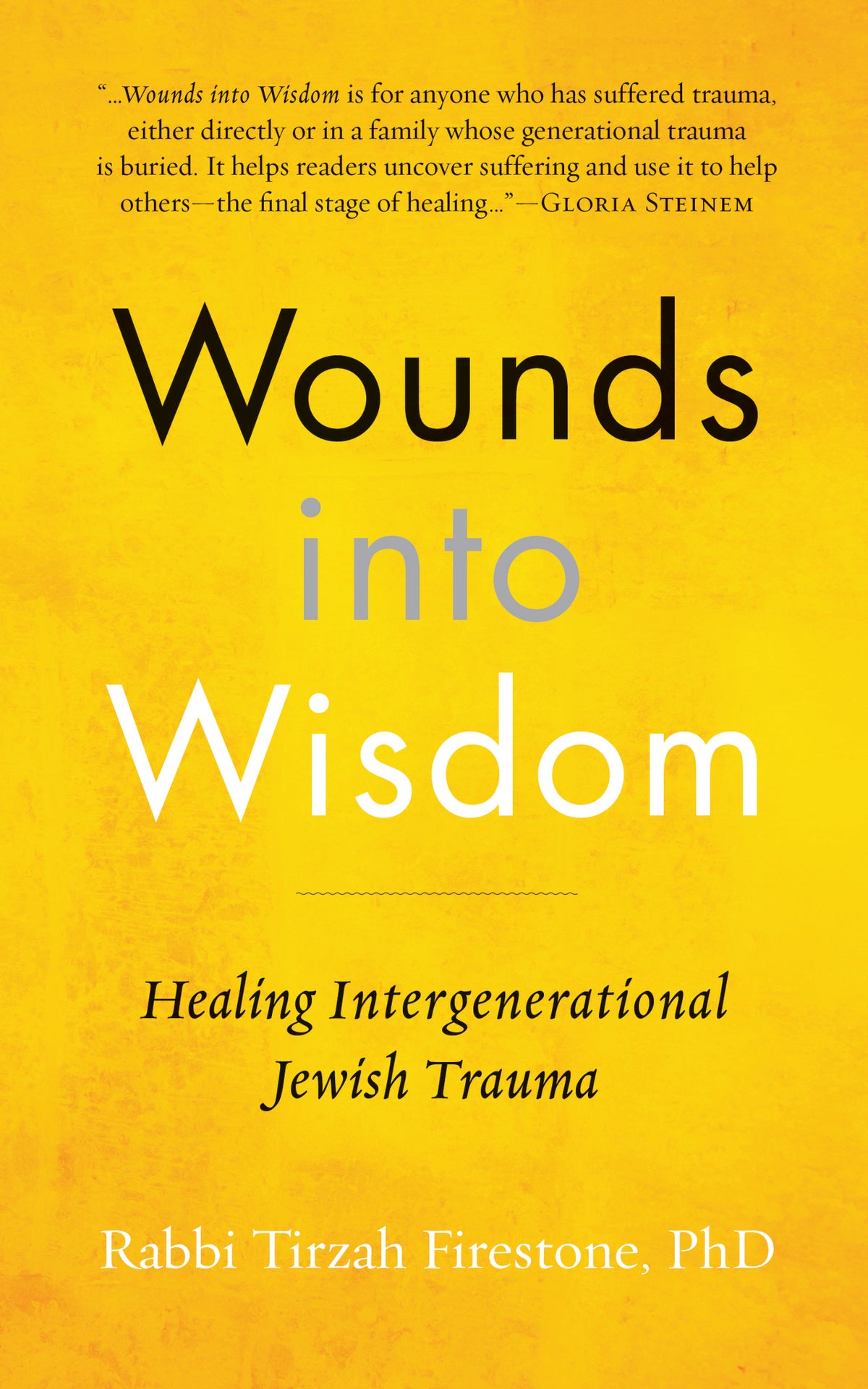 Cover image for Wounds into Wisdom ISBN 9781948626033